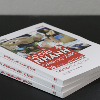 (Tặng Poster 10 Kĩ năng sơ cấp cứu cơ bản) Sơ cứu nhanh- Giành sự sống