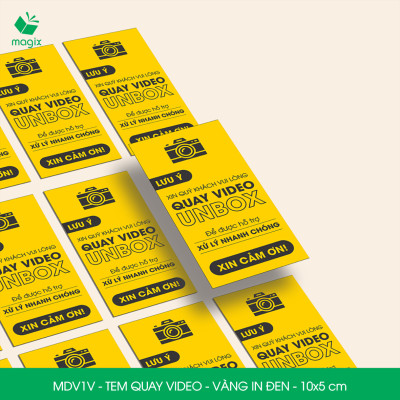 50 Tem chú ý quay video trước khi mở hàng, decal dán hộp - 10x5 cm - Vàng in đen - MDV1V