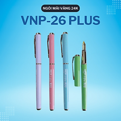 Bút Ngòi Mài Vàng Vinaplus VNP-26PLUS – Bút Máy Vinaplus - Ngòi Êm Trơn - Hàng Chính Hãng