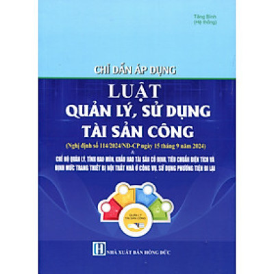 Luật Quản Lý Sử Dụng Tài Sản Công – Quy Định Trình Tự, Thủ Tục Xác Lập Quyền Sở Hữu và Xử Lý Đối Với Tài Sản Được Xác Lập Quyền Sở Hữu Toàn Dân