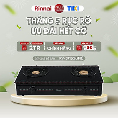 Bếp gas dương Rinnai RV-3715GL(FB) mặt bếp kính và kiềng bếp men - Hàng chính hãng.