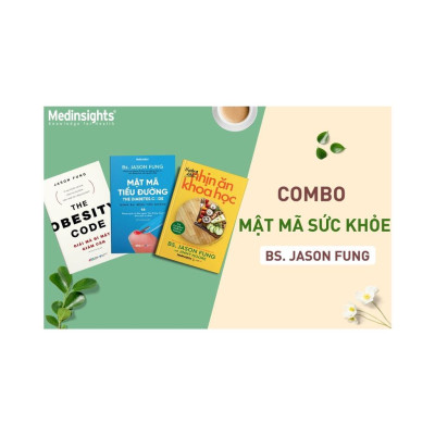 Hướng Dẫn Nhịn Ăn Khoa Học (Đồng Tác Giả Cuốn Sách Giải Mã Bí Mật Giảm Cân - BS. Jason Fung & Jimmy Moore) - Bản Quyền