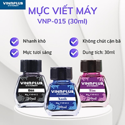 Mực Vinaplus 015 Dung Tích 30ml, mực không không lắng cặn, bút máy mực viết máy, mực bút máy