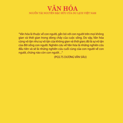 Văn Hóa - Nguồn Tài Nguyên Đặc Hữu Của Du Lịch Việt Nam