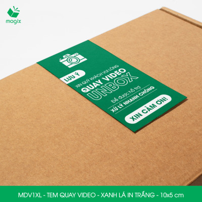 100 Tem chú ý quay video trước khi mở hàng, decal dán hộp - 10x5 cm - Xanh lá in trắng - MDV1XL