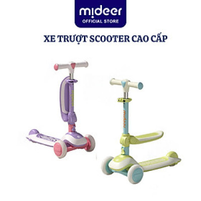 Xe Trượt Scooter Mideer Cao Cấp gấp gọn có ghế ngồi cho bé