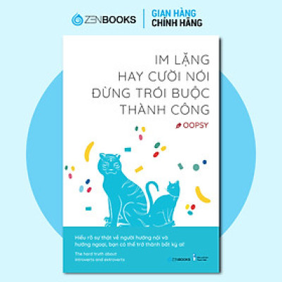 Sách - Im Lặng Hay Cười Nói Đừng Trói Buộc Thành Công