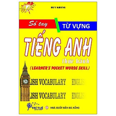 Sổ Tay Từ Vựng Tiếng Anh Thực Hành