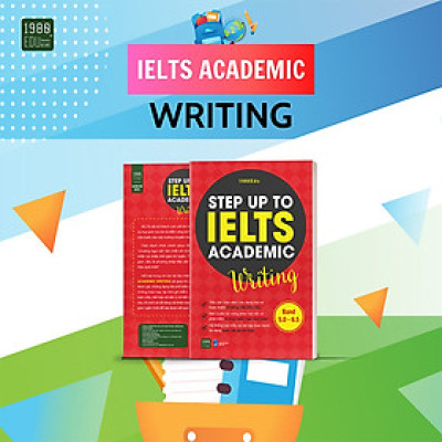 Step Up To IELTS Academic WRITING