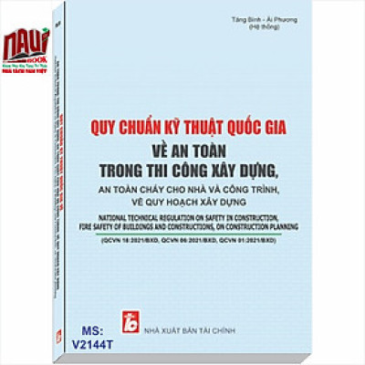 Sách-Quy Chuẩn Kỹ Thuật Quốc Gia Về An Toàn Trong Thi Công Xây Dựng