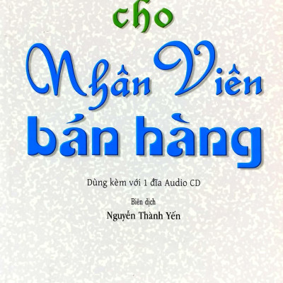 Đàm Thoại Tiếng Anh Cho Nhân Viên Bán Hàng - Kèm CD