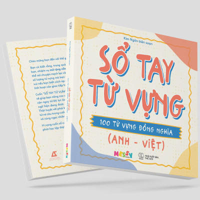 Cuốn sách: Sổ Tay Từ Vựng – 100 Từ Vựng Đồng Nghĩa (Anh – Việt)