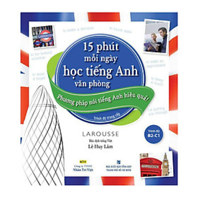 15 Phút Mỗi Ngày Học Tiếng Anh Văn Phòng (Kèm CD) 