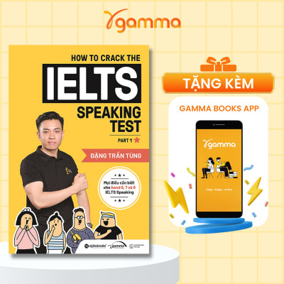 How To Crack The IELTS Speaking Test - Part 1 (Bản Mới Nhất)