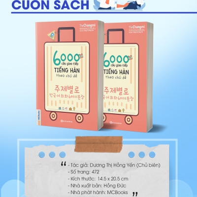 6000 Câu Giao Tiếp Tiếng Hàn Theo Chủ Đề (Tặng kèm Kho Audio Books)
