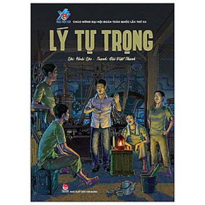 Sách - Lý Tự Trọng (Tái Bản 2022) - Kim Đồng Sach24h
