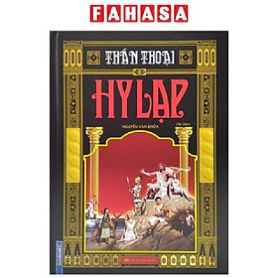 Thần Thoại Hy Lạp - Bìa Cứng (Tái Bản 2024)