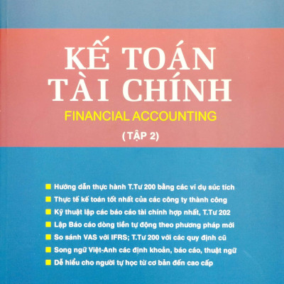Kế Toán Tài Chính - Financial Accounting (Tập 2)