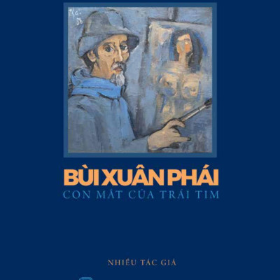 Bùi Xuân Phái - Con Mắt Của Trái Tim