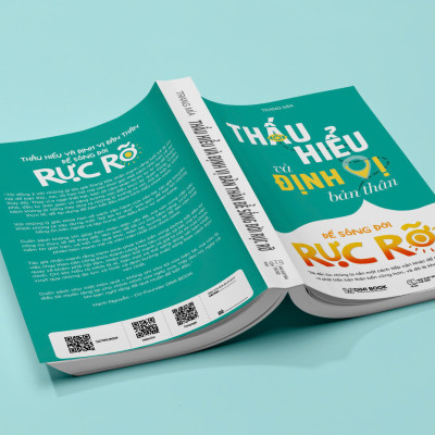 Thấu hiểu và Định vị bản thân để sống đời rực rỡ