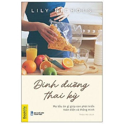 Dinh Dưỡng Thai Kỳ - Lily Nichols