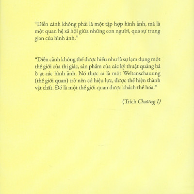 Xã Hội Diễn Cảnh (Tủ sách Tinh Hoa) - Guy Debord ; Nguyễn Tùng dịch, chú giải, giới thiệu (Ấn phẩm bỏ túi)