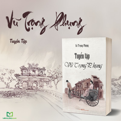 Sách: Tuyển Tập Vũ Trọng Phụng