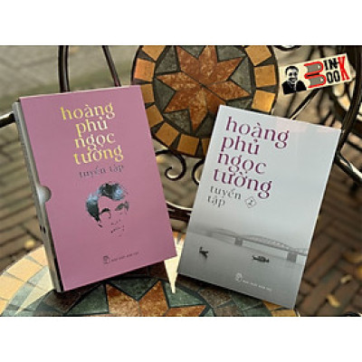 (Combo 3 tập) TUYỂN TẬP HOÀNG PHỦ NGỌC TƯỜNG – Hoàng Phủ Ngọc Tường – NXB Trẻ 