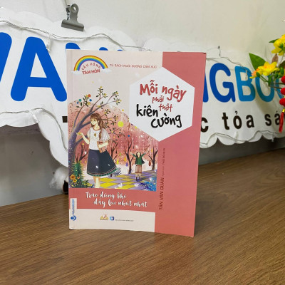 Mỗi Ngày Phải Thật Kiên Cường - Cầu Vồng Tâm Hồn