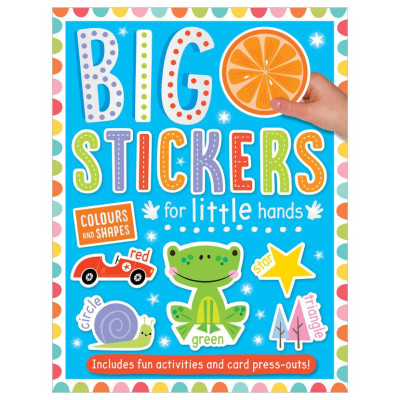 Big Stickers For Little Hands Colours And Shapes