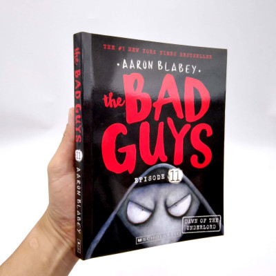 The Bad Guys - Episode 11: The Bad Guys In The Dawn Of The Underlord