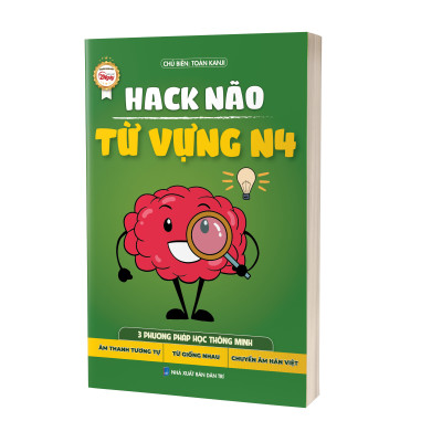 HACK NÃO TỪ VỰNG N4 - 3 PHƯƠNG PHÁP HỌC THÔNG MINH (ÂM THANH TƯƠNG TỰ- TỪ GIỐNG NHAU- CHUYỂN ÂM HÁN VIỆT)