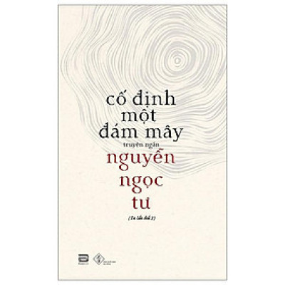Cố Định Một Đám Mây (Tái Bản 2023)