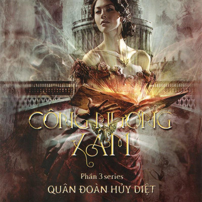 Công Nương Xám (Phần 3 bộ Quân Đoàn Hủy Diệt)