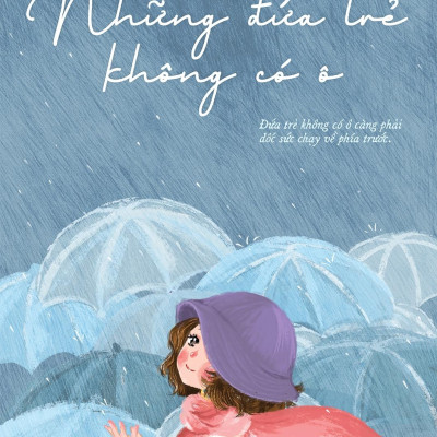 Những Đứa Trẻ Không Có Ô