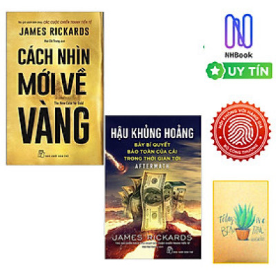 Combo Cách Nhìn Mới Về Vàng và Hậu Khủng Hoảng: Bảy Bí Quyết Bảo Toàn Của Cải Trong Thời Gian Tới ( Tặng Kèm Sổ Tay)