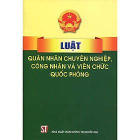 Sách Luật quân nhân chuyên nghiệp và công nhân, viên chức quốc phòng