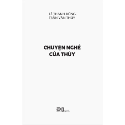 Chuyện nghề của Thủy