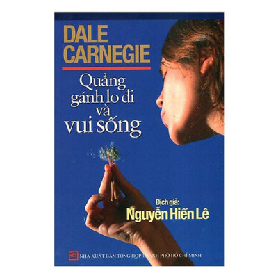 Combo Đắc Nhân Tâm + Quẳng Gánh Lo Đi - Tủ Sách Nguyễn Hiến Lê