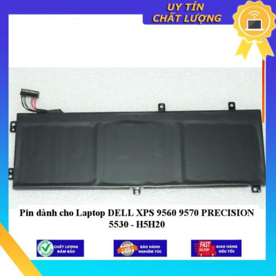 Pin dùng cho Laptop DELL XPS 9560 9570 PRECISION 5530 - H5H20 - Hàng Nhập Khẩu New Seal