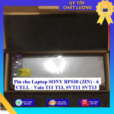 Pin cho Laptop SONY BPS30 Vaio T11 T13 SVT11 SVT13 - Hàng Nhập Khẩu New Seal