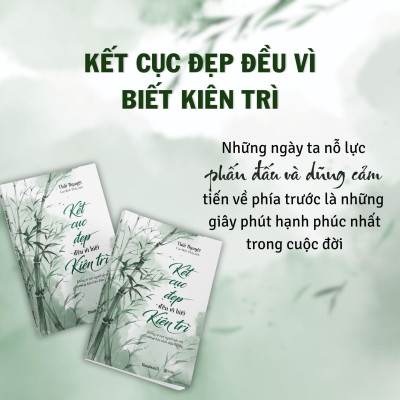Sách - Kết Cục Đẹp Đều Vì Biết Kiên Trì