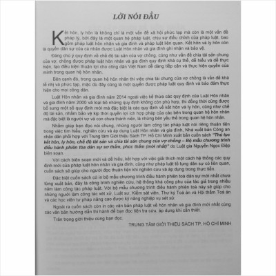 Thủ Tục Kết Hôn, Ly Hôn, Chế Độ Tài Sản Và Chia Tài Sản Chung Của Vợ Chồng Và Bộ Mẫu Chương Trình Điều Hành Phiên Tòa Dân Sự Sơ Thẩm, Phúc Thẩm (mới nhất) 