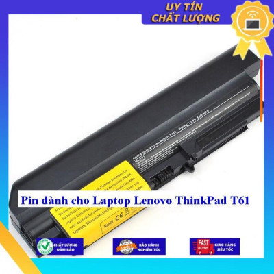 Pin dùng cho Laptop Lenovo ThinkPad T61 - Hàng Nhập Khẩu  MIBAT47