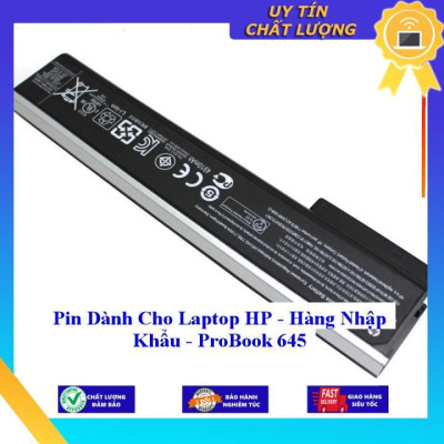Pin dùng cho Laptop HP ProBook 645 - Hàng Nhập Khẩu  MIBAT644