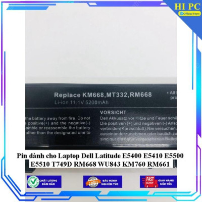 Pin dùng cho Laptop Dell Latitude E5400 E5410 E5500 E5510 T749D RM668 WU843 KM760 RM661 - Hàng Nhập Khẩu  MIBAT589