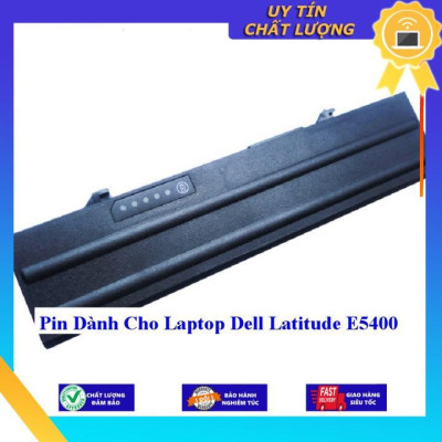 Pin dùng cho Laptop Dell Latitude E5400 - Hàng Nhập Khẩu  MIBAT292