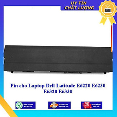 Pin cho Laptop Dell Latitude E6220 E6230 E6320 E6330 - Hàng Nhập Khẩu MIBAT745