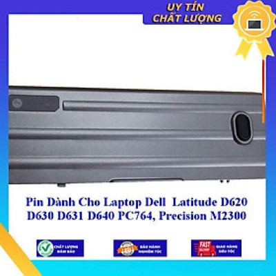 Pin dùng cho Laptop Dell Latitude D620 D630 D631 D640 PC764 Precision M2300 - Hàng Nhập Khẩu  MIBAT37