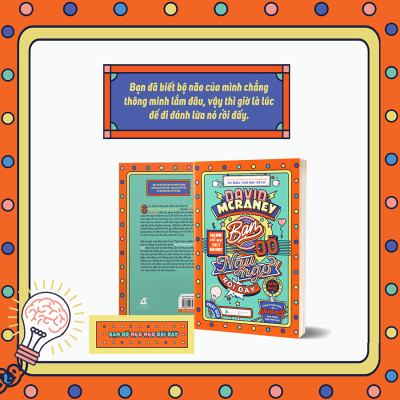 Cuốn sách: Bạn Đỡ Ngu Ngơ Rồi Đấy (Bạn Muốn Chế Ngự Tâm Lý Đám Đông)(Tái Bản)